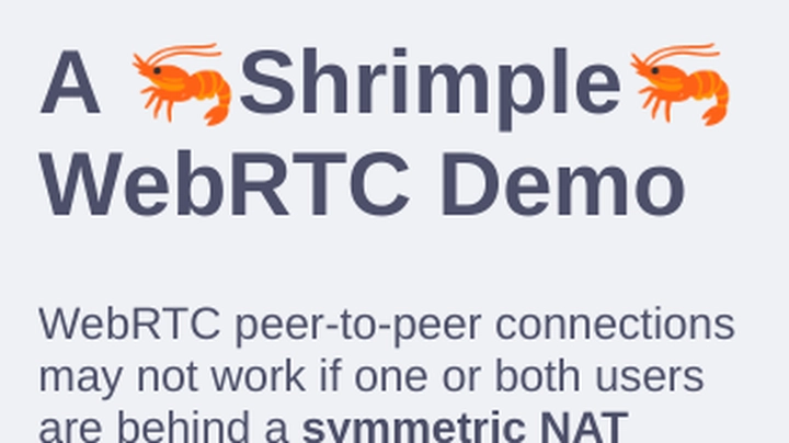 A 🦐Shrimple🦐 WebRTC Demo